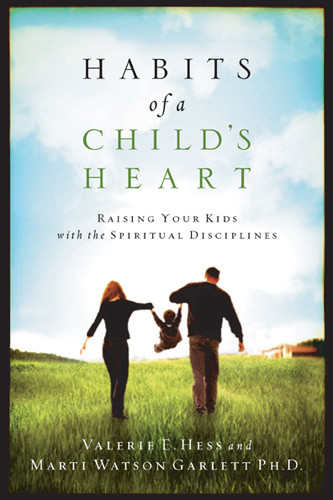 Habits of a Child's Heart - Softcover