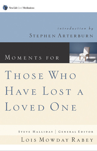 Moments for Those Who Have Lost a Loved One - Softcover