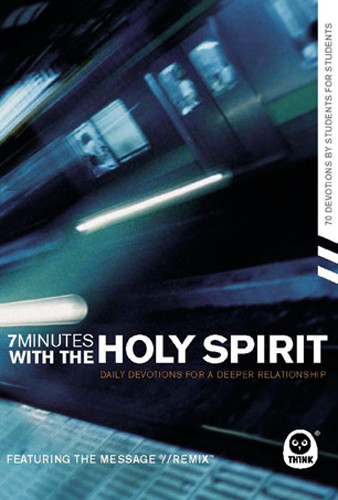 7 Minutes with the Holy Spirit : Daily Devotions for a Deeper Relationship - Softcover
