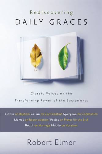 Rediscovering Daily Graces - Softcover