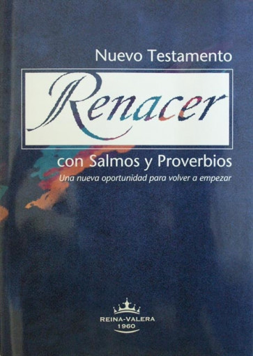 Nuevo Testamento Renacer - Life Recovery NT Spanish - Softcover