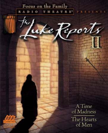 The Luke Reports II: A Time of Madness/The Hearts of Men - Audio cassette