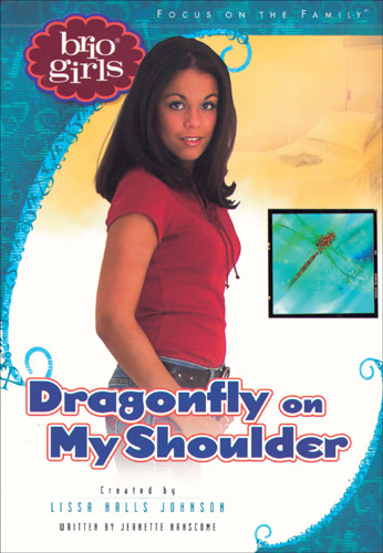 Dragonfly on My Shoulder - Softcover
