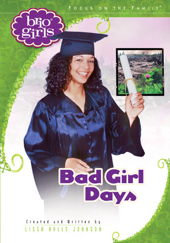 Bad Girl Days - Softcover