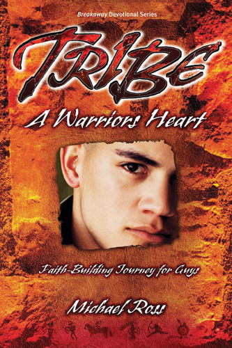 Tribe: A Warrior's Heart - Softcover