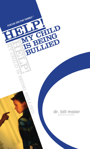 HELP! My Child Is Being Bullied - Softcover