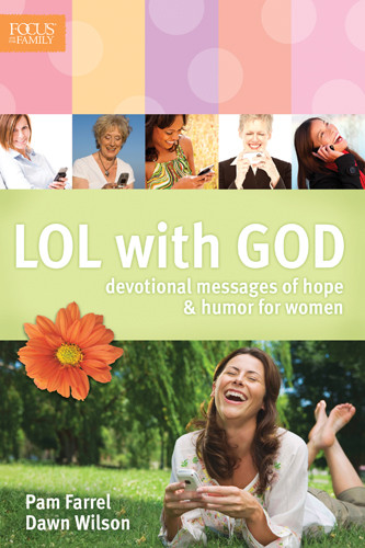 LOL with God : Devotional Messages of Hope & Humor for Women - Softcover
