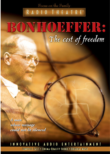 Bonhoeffer: The Cost of Freedom - CD-Audio