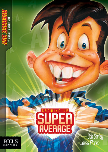 Growing Up Super Average : The Adventures of Average Boy - Softcover