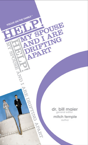 HELP! My Spouse and I Are Drifting Apart - Softcover
