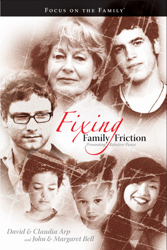 Fixing Family Friction : Promoting Relative Peace - Softcover