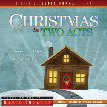 Christmas in Two Acts : Two Stories by O. Henry, Including "The Gift of the Magi" - CD-Audio