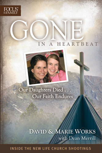 Gone in a Heartbeat : Our Daughters Died . . . Our Faith Endures - Hardcover