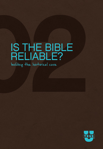 Is the Bible Reliable? Discussion Guide 10-pack : Building the Historical Case - Multiple copy pack