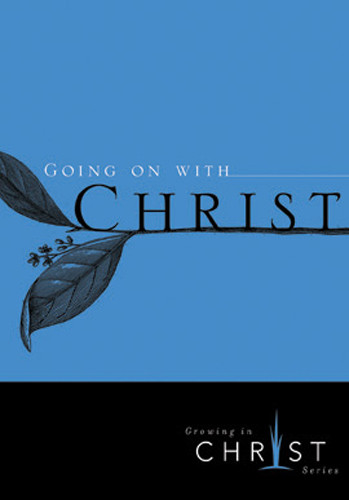 Going On with Christ 10-pack - Pamphlet