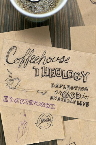 Coffeehouse Theology - Softcover