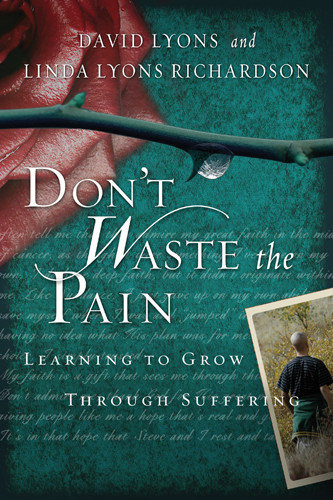 Don't Waste the Pain - Softcover