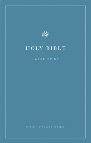 ESV Economy Bible, Large Print (Paperback) - Softcover