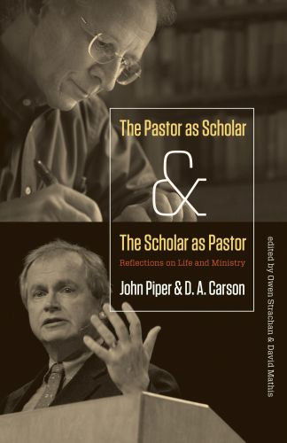 Pastor as Scholar and the Scholar as Pastor - Softcover