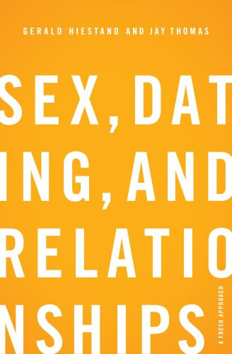 Sex, Dating, and Relationships - Softcover