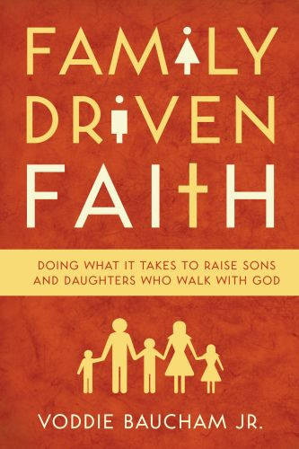 Family Driven Faith - Softcover