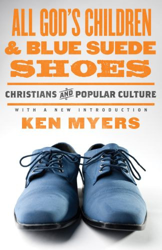 All God's Children and Blue Suede Shoes - Softcover