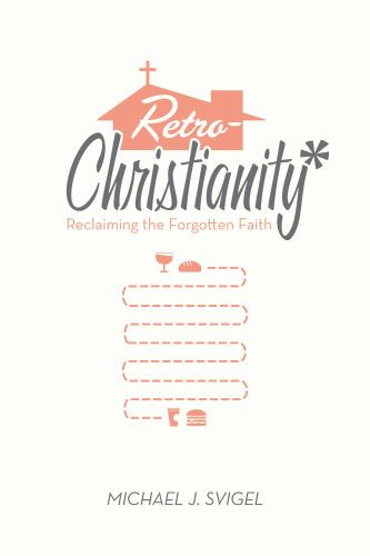 RetroChristianity - Softcover