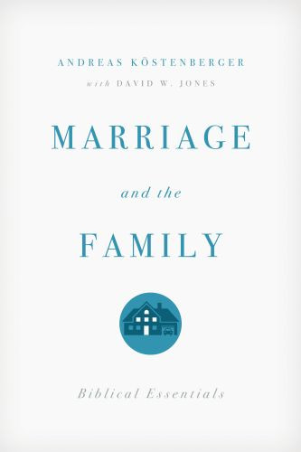 Marriage and the Family - Softcover