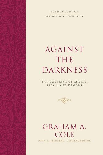 Against the Darkness - Hardcover