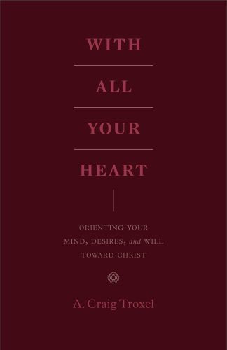 With All Your Heart - Softcover