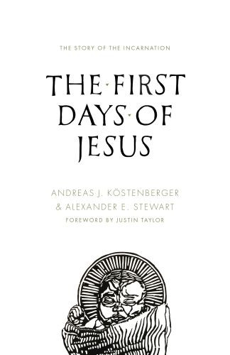 First Days of Jesus - Softcover