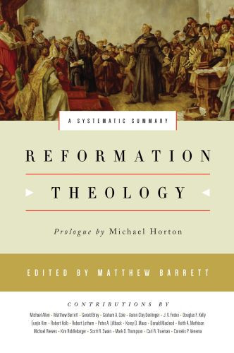 Reformation Theology - Hardcover