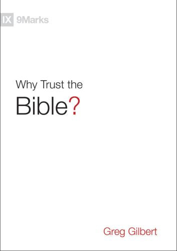Why Trust the Bible? - Hardcover
