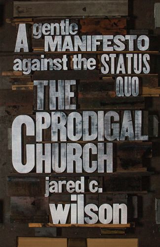 Prodigal Church - Softcover