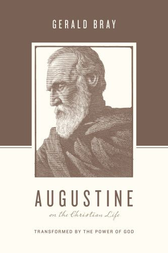 Augustine on the Christian Life - Softcover