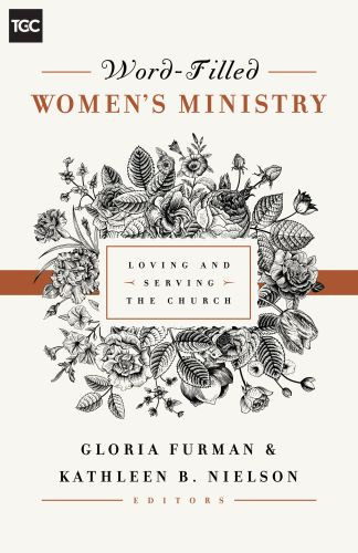Word-Filled Women's Ministry - Softcover