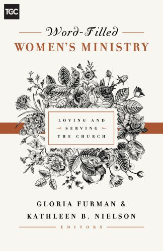 Word-Filled Women's Ministry - Softcover