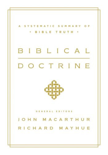 Biblical Doctrine - Hardcover