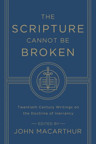 Scripture Cannot Be Broken - Softcover