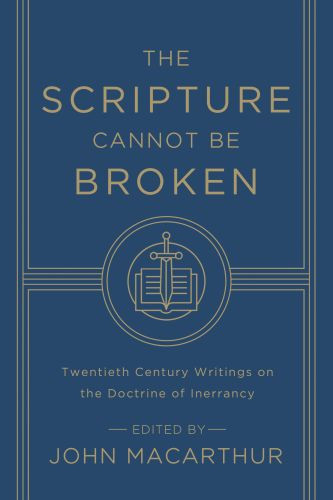 Scripture Cannot Be Broken - Softcover