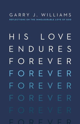 His Love Endures Forever - Softcover