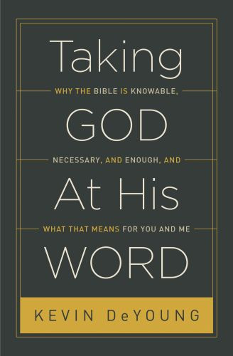 Taking God At His Word - Softcover
