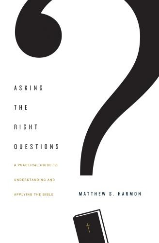 Asking the Right Questions - Softcover