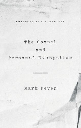 Gospel and Personal Evangelism (Redesign) - Softcover