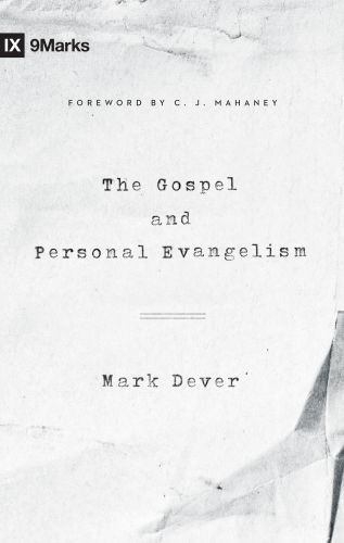 Gospel and Personal Evangelism (Redesign) - Softcover