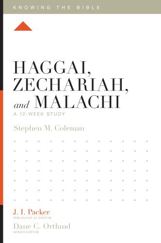 Haggai, Zechariah, and Malachi - Softcover
