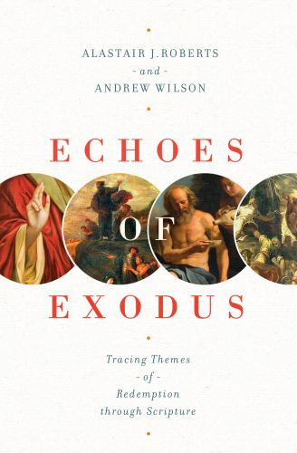 Echoes of Exodus - Softcover