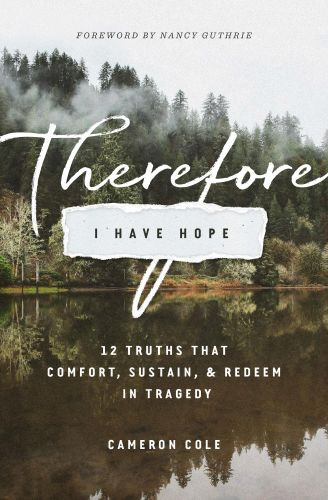 Therefore I Have Hope - Softcover