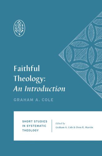 Faithful Theology - Softcover