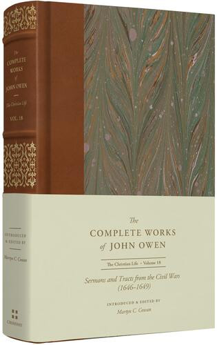 Sermons and Tracts from the Civil Wars (1646–1649) (Volume 18) - Hardcover